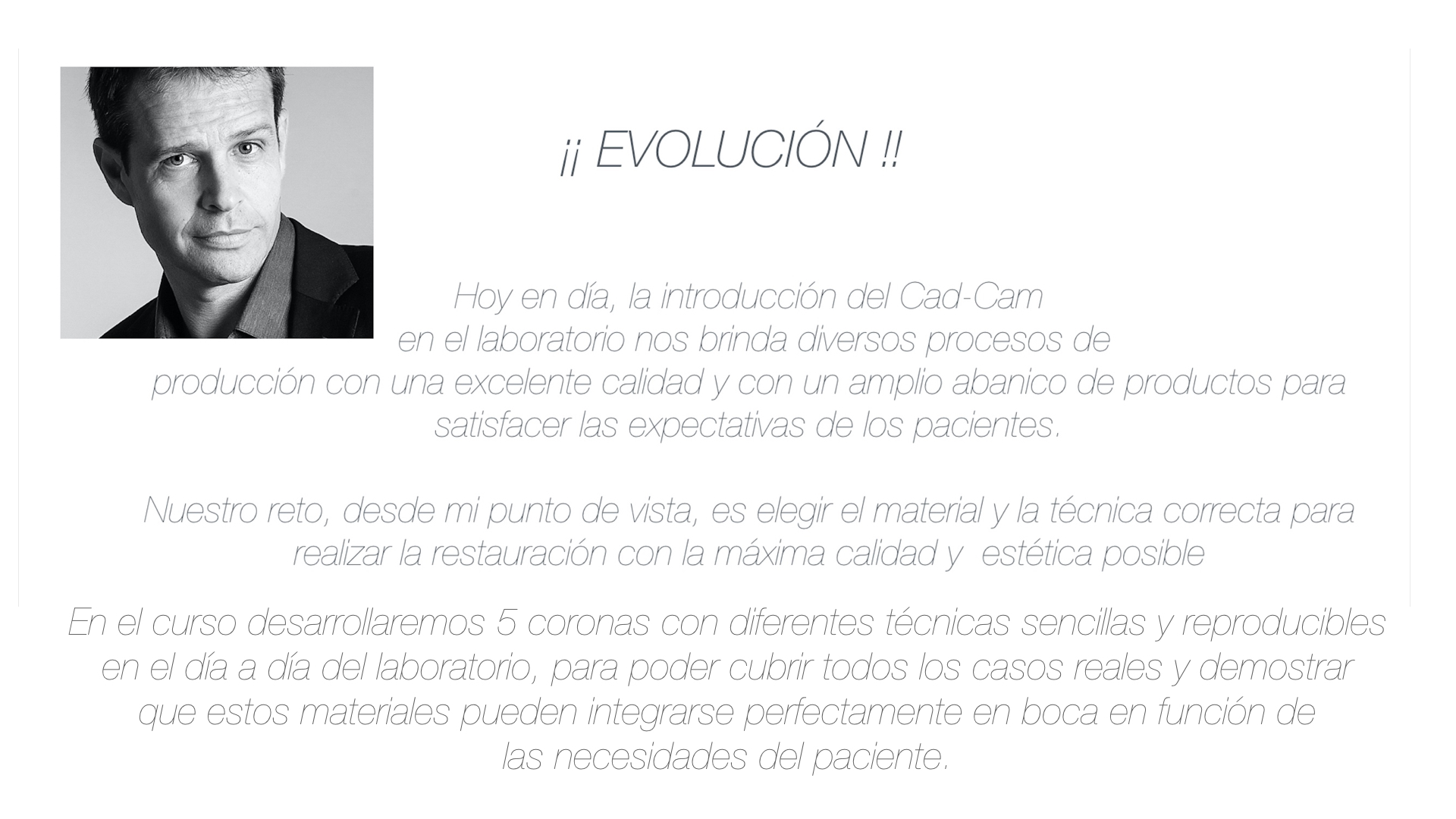 Curso de Circonio y Disilicato con Luis Mampel